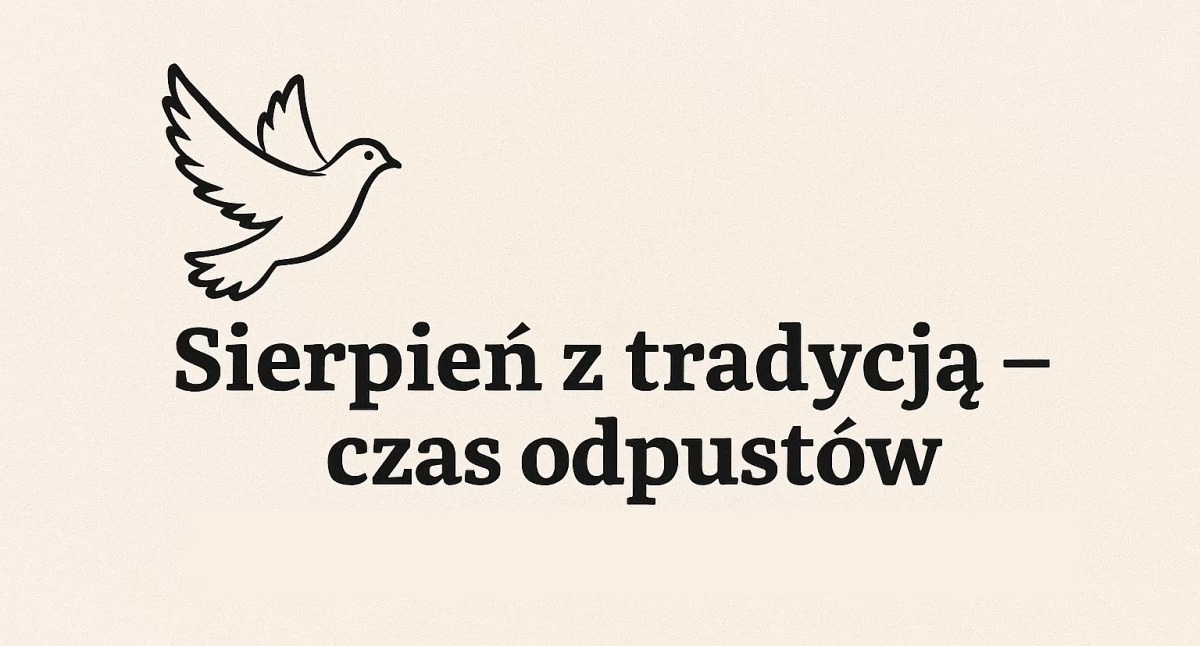 Chorzele: Sierpień z tradycją – czas odpustów w parafiach