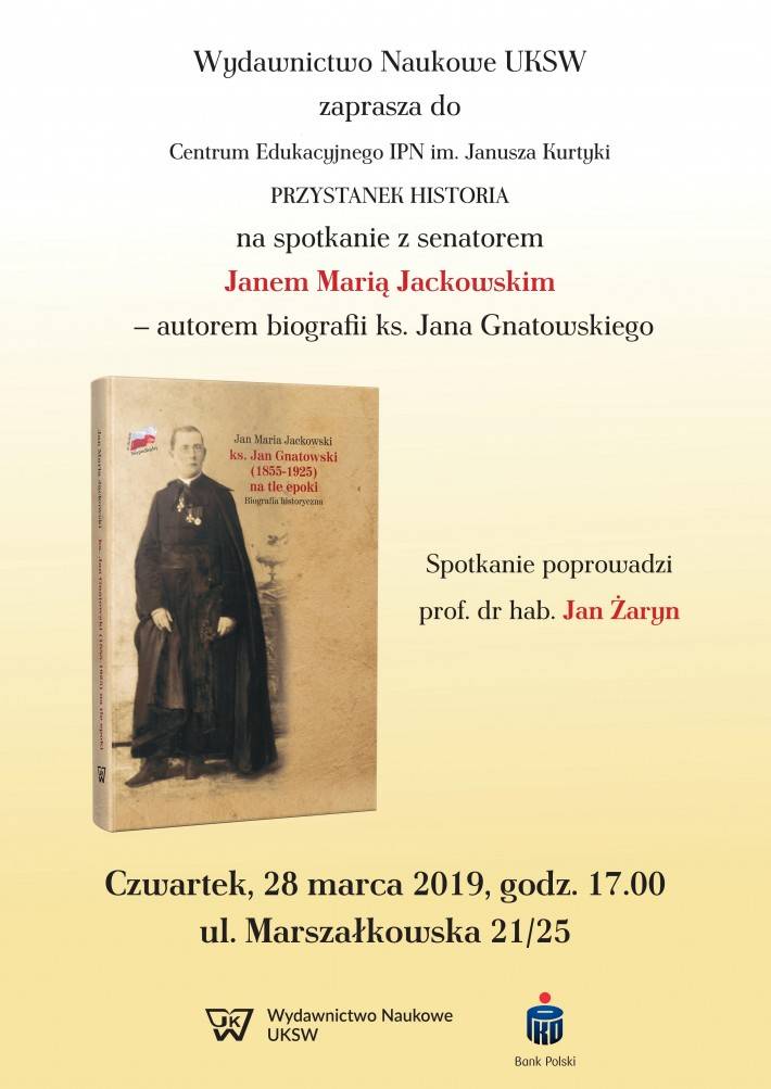 Powstała biografia historyczna ks. Jana Gnatowskiego autorstwa dr. Jana Marii Jackowskiego