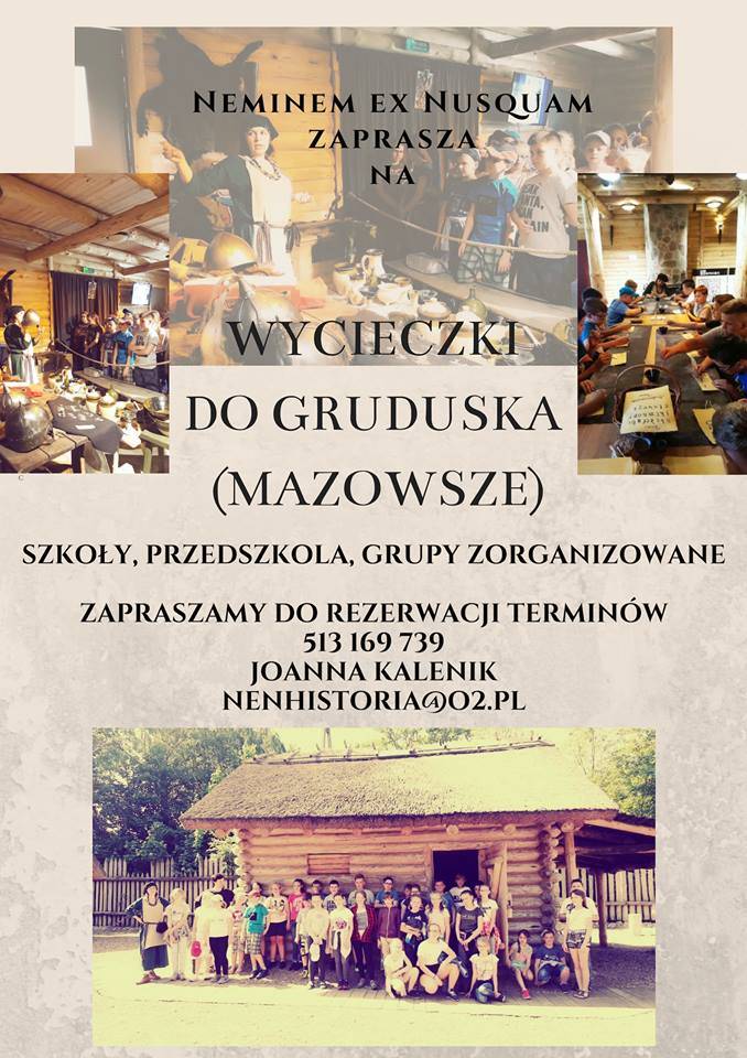 Neminem Ex Nusquam zaprasza na wycieczki do Gruduska