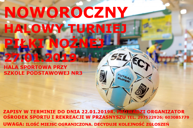 Noworoczny Halowy Turniej Piłki Nożnej - zaproszenie
