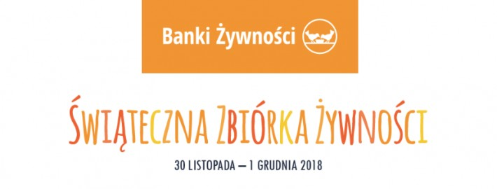 Rusza 22 Świąteczna Zbiórka Żywności „Podaruj potrzebującym jedzenie na świąteczny stół”