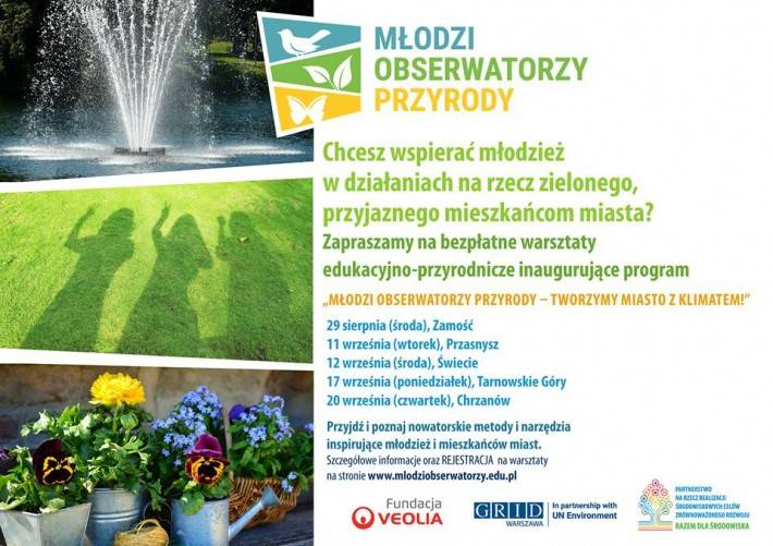 Warsztaty przyrodniczo-edukacyjne „Młodzi Obserwatorzy Przyrody – tworzymy miasto z klimatem!”	