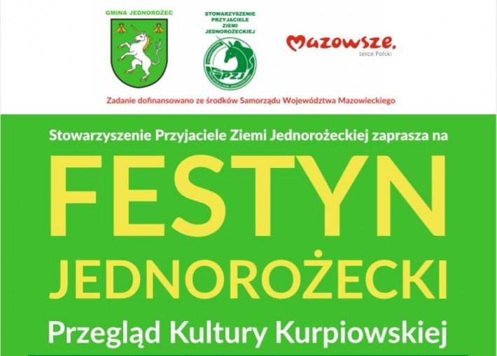 Festyn Jednorożecki - Przegląd Kultury Kurpiowskiej - zaproszenie