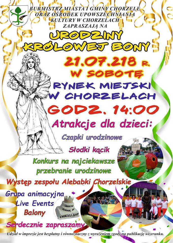 Urodziny Królowej Bony w Chorzelach - zaproszenie