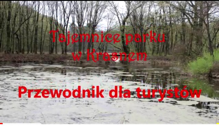 Tajemnice parku w Krasnem – filmowy przewodnik dla turystów
