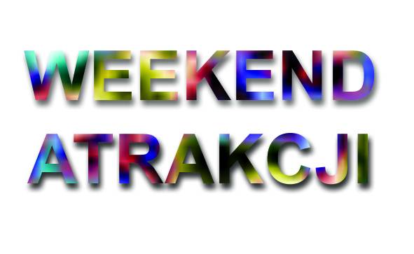 Weekend Atrakcji - zaproszenie
