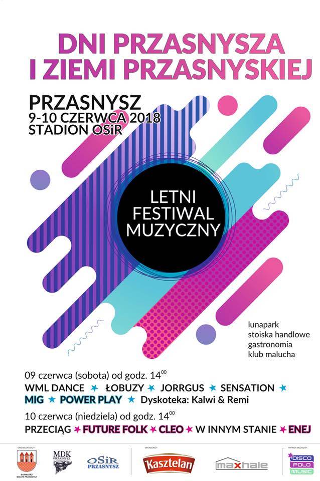 Program Dni Przasnysza i Ziemi Przasnyskiej 2018. Letni Festiwal Muzyczny