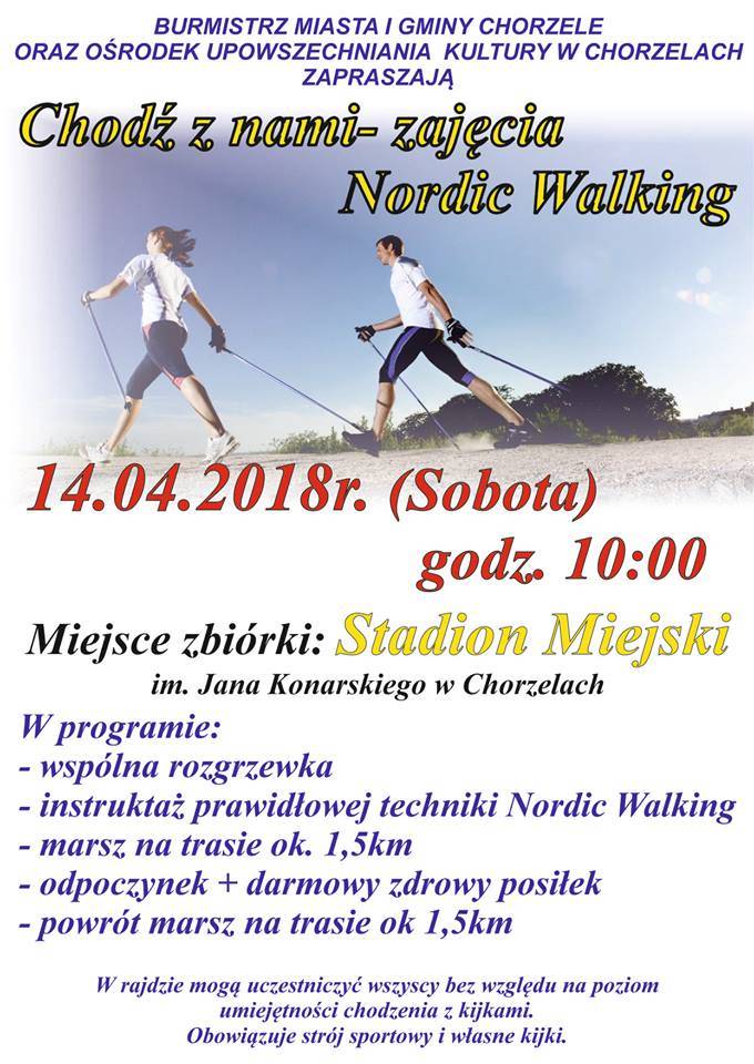 Chodź z nami - zajęcia Nordic Walking w Chorzelach