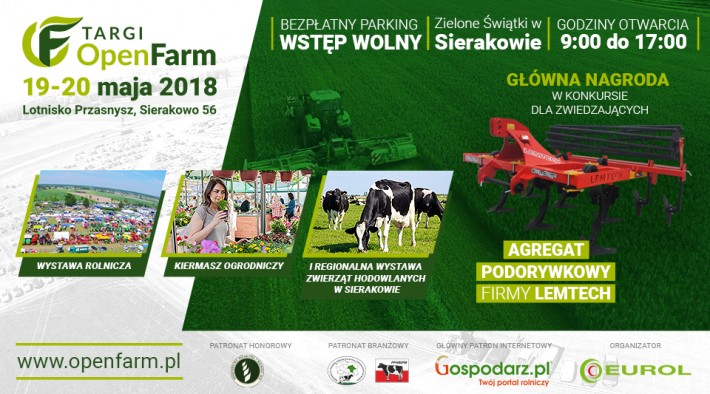 Już w maju II Edycja Targów Open Farm