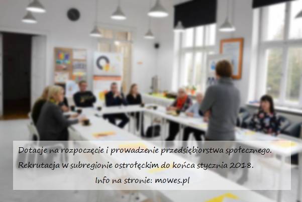 Inwestycja w człowieka to najlepsza inwestycja - dotacje na przedsiębiorczość społeczną jeszcze do końca stycznia
