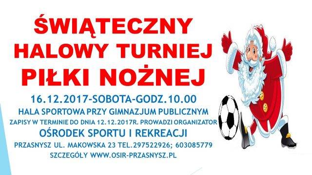 Świąteczny Halowy Turniej Piłki Nożnej - zaproszenie