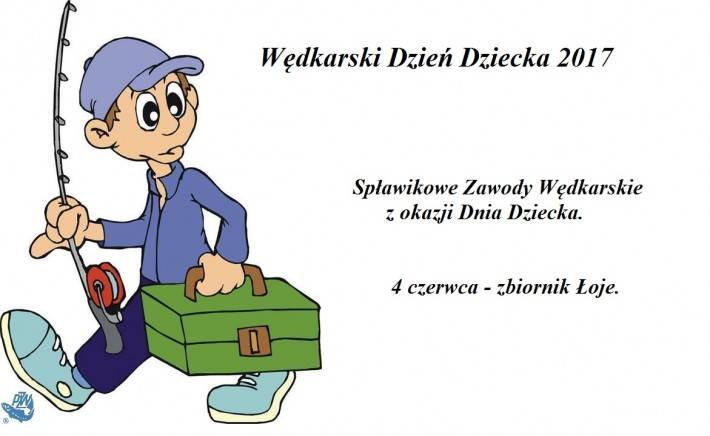 Wędkarski Dzień Dziecka 2017 - zaproszenie