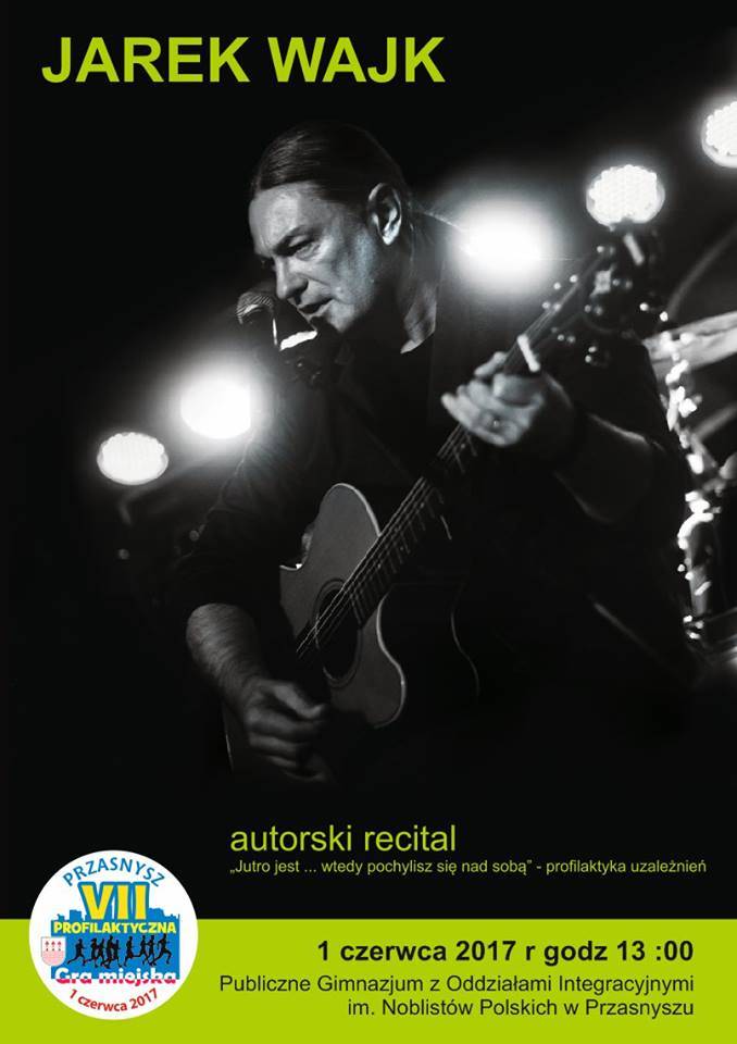 Recital w wykonaniu Jarka Wajk - zaproszenie