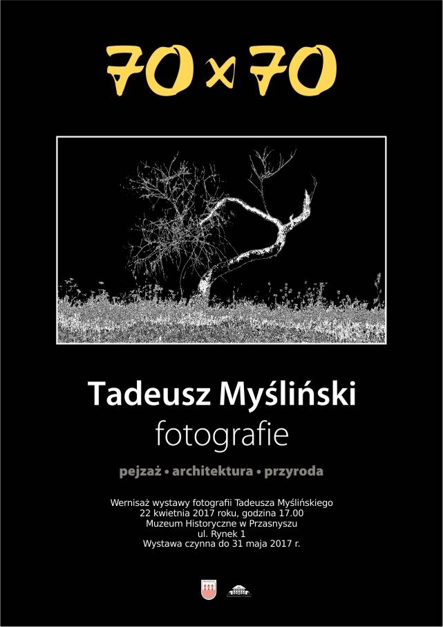 Wernisaż wystawy fotografii Tadeusza Myślińskiego - zaproszenie