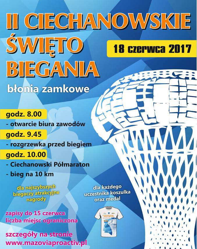 Ciechanowskie Święto Biegania 2017 - zaproszenie