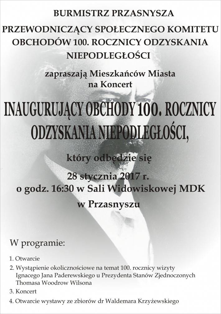 Koncert Inaugurujący Obchody 100.Rocznicy Odzyskania Niepodległości - zaproszenie
