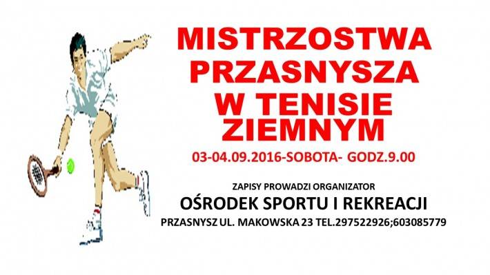 Mistrzostwa Przasnysza w tenisie ziemnym