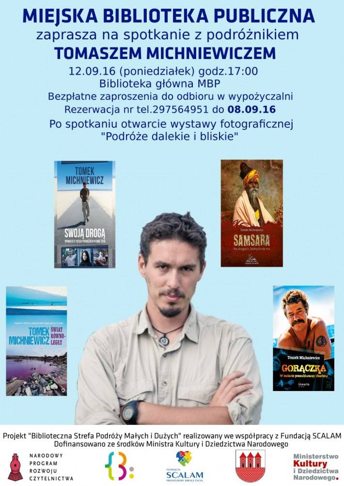 Spotkanie z podróżnikiem Tomaszem Michniewiczem - zaproszenie