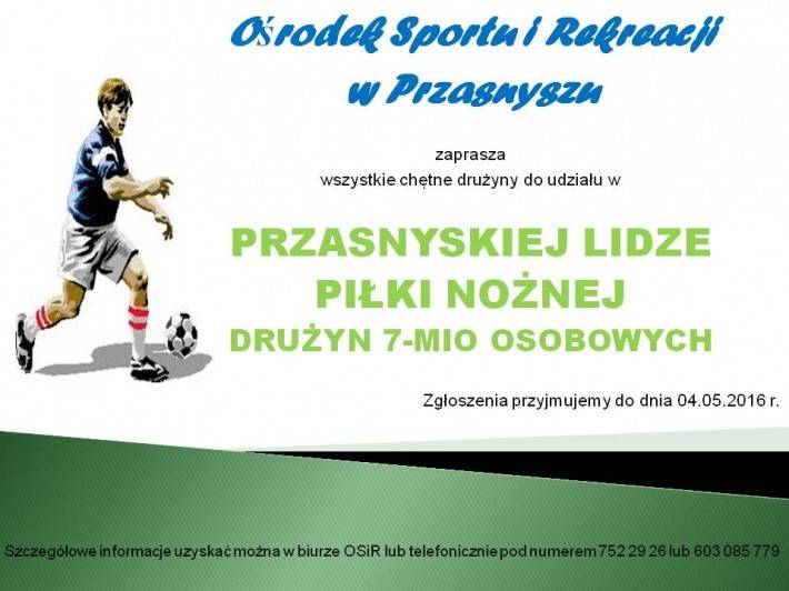 Przasnyska Liga Piłki Nożnej Drużyn 7-mio Osobowych - zaproszenie
