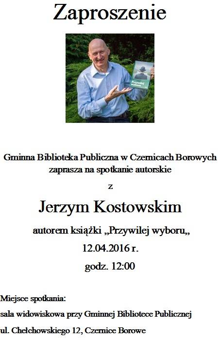 Czernice Borowe: Spotkanie autorskie z Jerzym Kostowskim