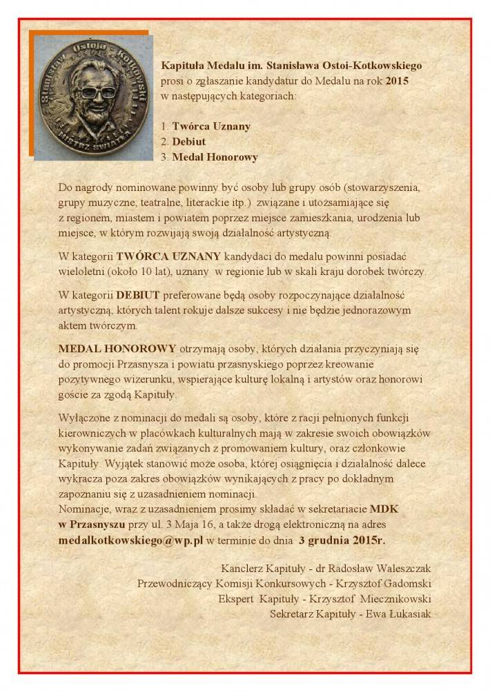 Zgłoś kandydata do Medalu im. Stanisława Ostoi-Kotkowskiego