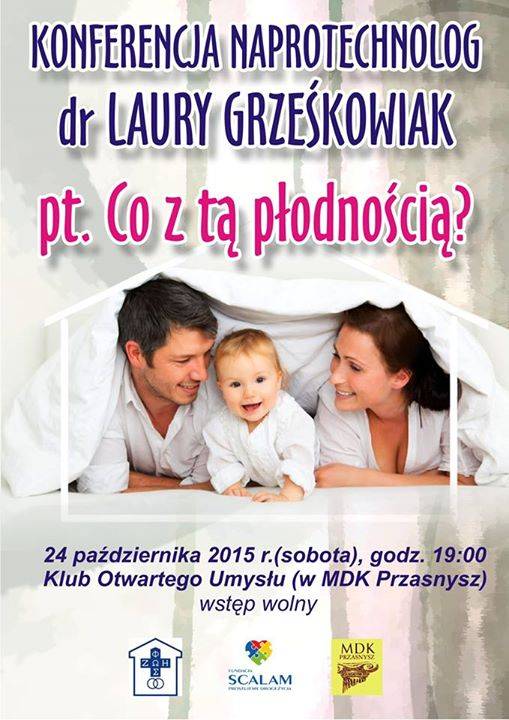 Konferencja naprotechnolog Dr Laury Grześkowiak