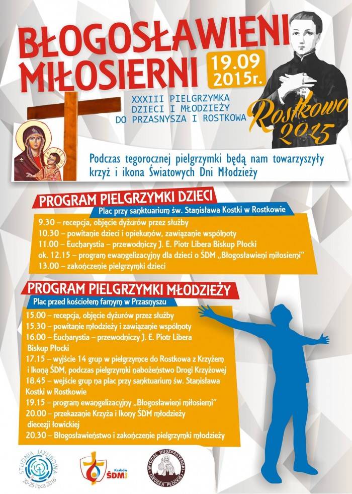XXXIII Pielgrzymka do Rostkowa 2015 - program
