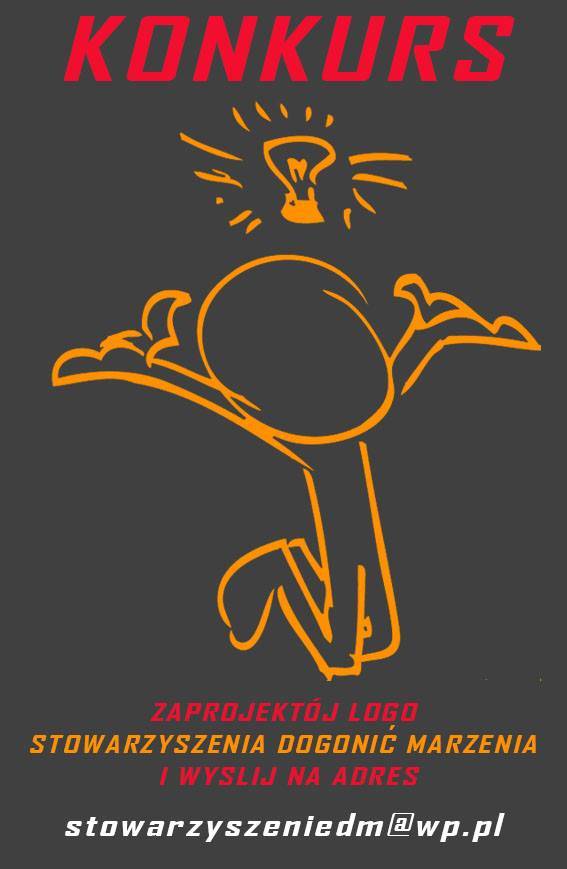 KONKURS NA LOGO – STOWARZYSZENIA DOGONIĆ MARZENIA