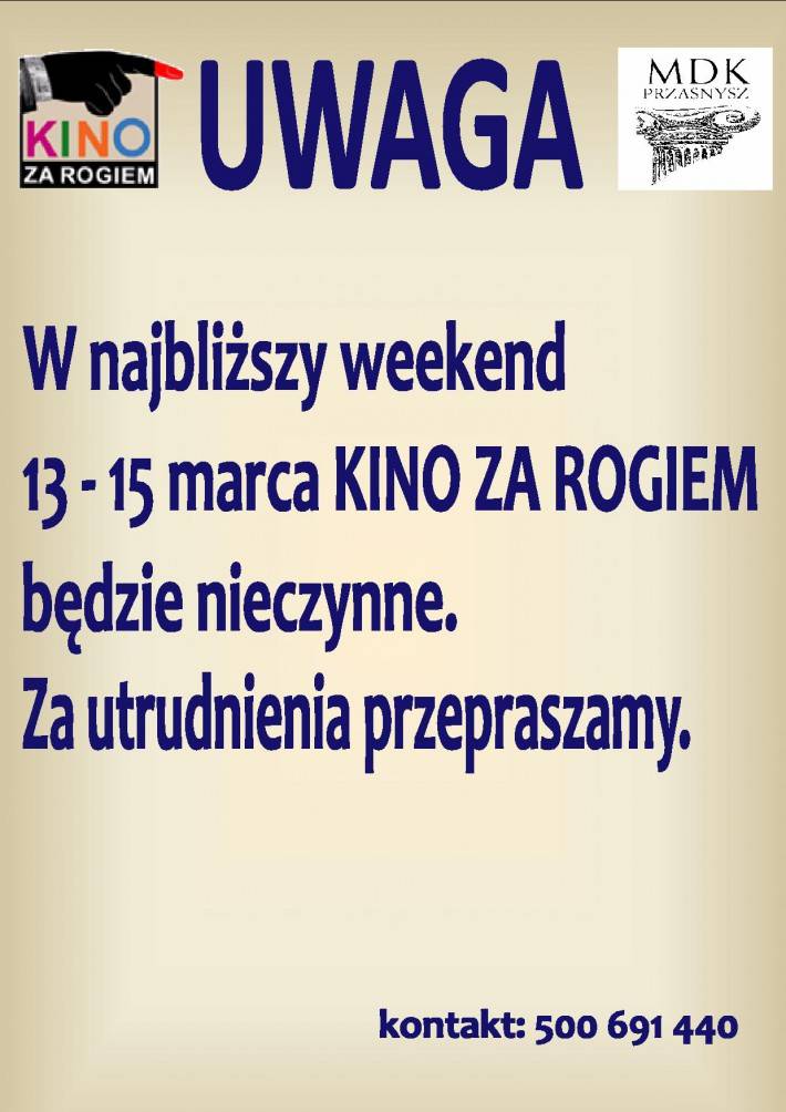KINO ZA ROGIEM - informacja