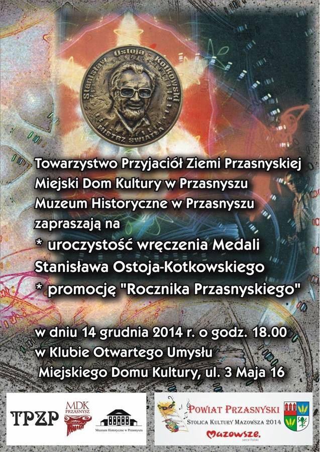 Wręczenia Medali Stanisława Ostoja-Kotkowskiego