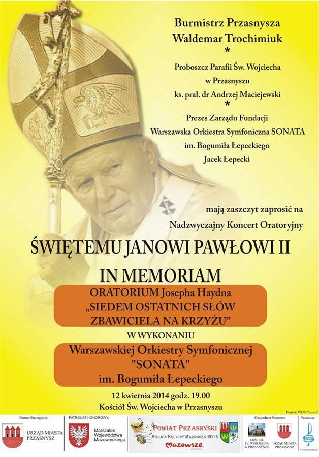 Nadzwyczajny Koncert Oratoryjny Świętemu Janowi Pawłowi II in Memoriam