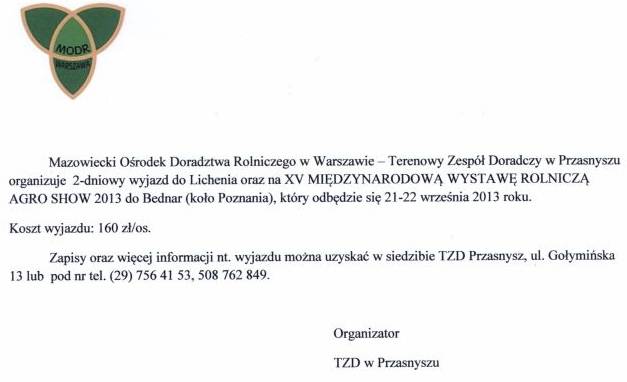 Zaproszenie na wyjazd do Lichenia oraz na XV Miedzynarodową Wystawę Rolniczą Agro Show 2013