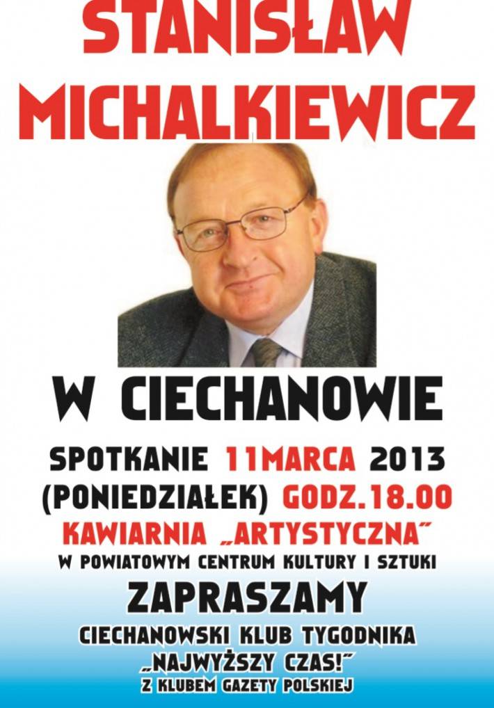 Stanisław Michalkiewicz w Ciechanowie