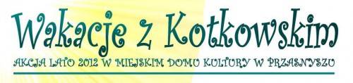 Wakacje z MDK