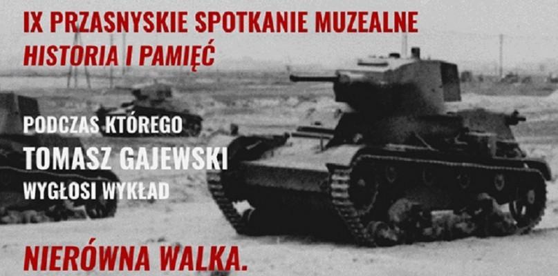 IX Przasnyskie Spotkanie Muzealne Historia i Pamięć