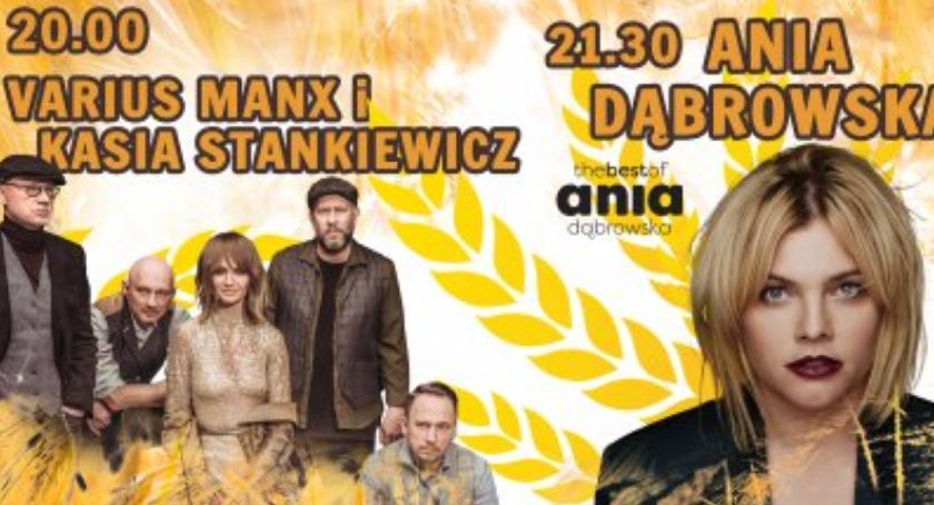 Ania Dąbrowska i Varius Manx na Dożynkach Województwa Mazowieckiego. Zobacz gdzie się odbędą!