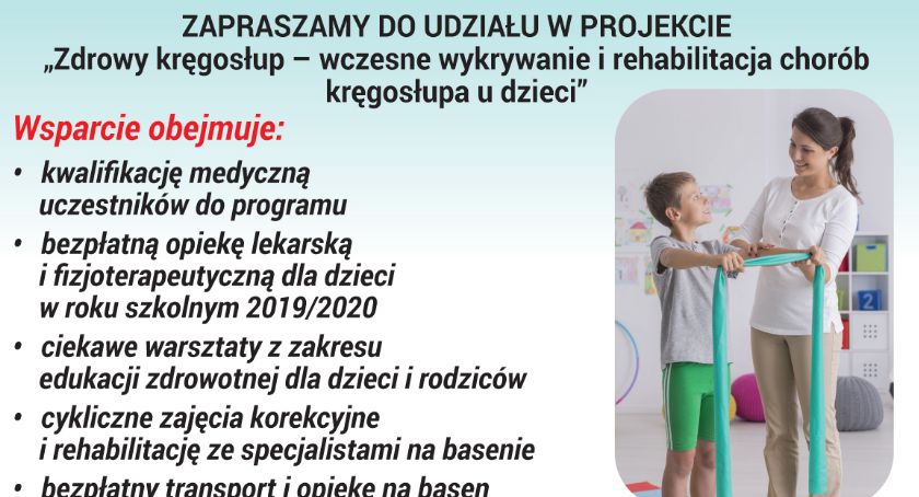 „Zdrowy kręgosłup – wczesne wykrywanie i rehabilitacja chorób kręgosłupa u dzieci” - zgłoszenia do projektu