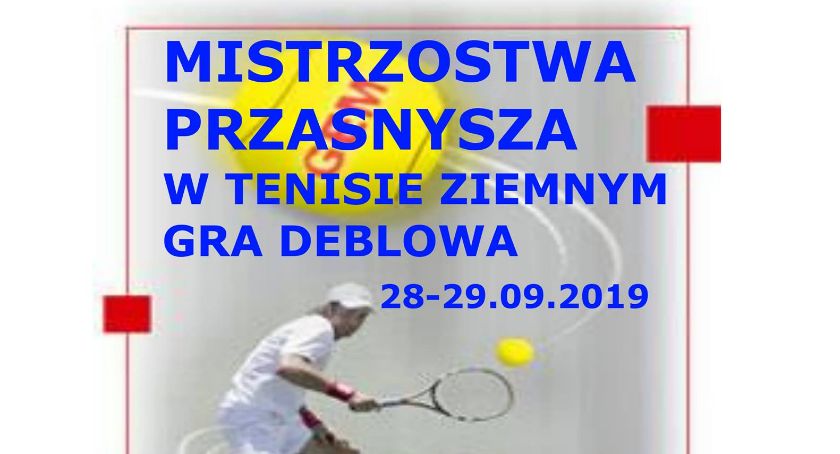 Mistrzostwa Przasnysza w Tenisie Ziemnym w grze deblowej - zaproszenie