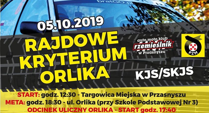 Już w sobotę Rajdowe Kryterium Orlika 2019 i utrudnienia w ruchu