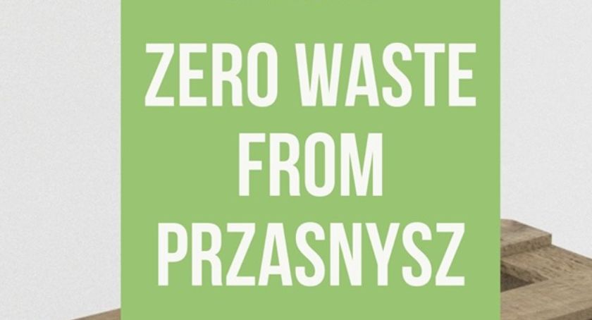 Już dziś Zero Waste from Przasnysz