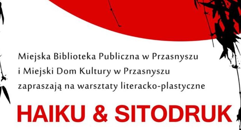 HAIKU i SITODRUK - zaproszenie na warsztaty