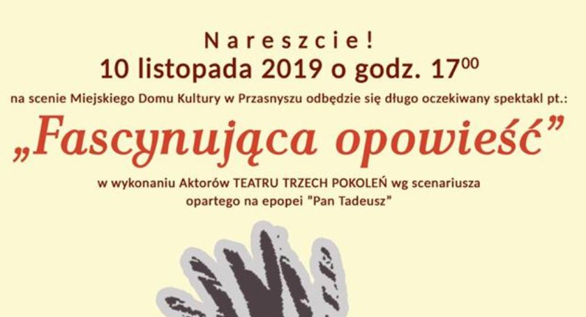 Fascynująca opowieść już w niedzielę w Przasnyszu