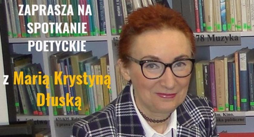 Spotkanie poetyckie z Panią Marią Krystyną Dłuską - zaproszenie
