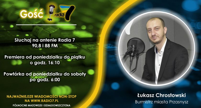 Burmistrz Przasnysza gościem Radia 7. 