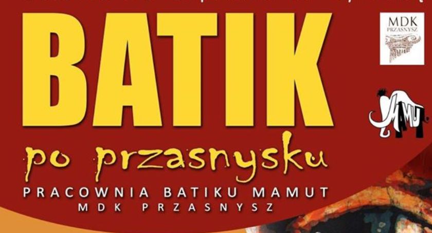 Batik po przasnysku w ... Mławie
