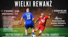 Wielki rewanż: Drużyna Konwoju vs Drużyna Dowódcy