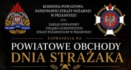 Powiatowe Obchody Dnia Strażaka w Przasnyszu. Straża&hellip;
