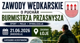 Wędkarze powalczą o Puchar Burmistrza Przasnysza. Za&hellip;