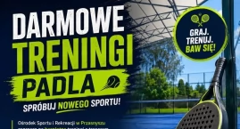 Darmowe treningi padla w Przasnyszu. Każdy może spró&hellip;