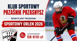 Przaśnik Przasnysz z dofinansowaniem ORLENU. Ponad 5&hellip;
